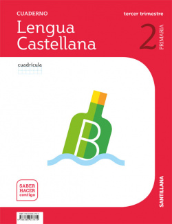 CUADERNO LENGUA 3-2ºPRIMARIA. CUADRÍCULA. SABER HACER CONTIGO