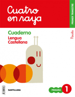 CUADERNO LENGUA 1-1ºPRIMARIA. PAUTA. GLOBALIZADO. CUATRO EN RAYA