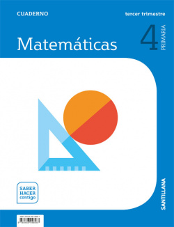 CUADERNO MATEMÁTICAS 3-4ºPRIMARIA. SABER HACER CONTIGO 2019