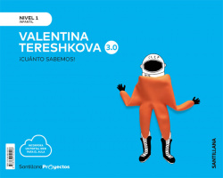 NIVEL 1 VALENTINA TERESHKOVA CUANTO SABEMOS 3.0 ED2019