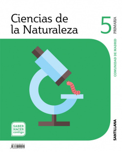 CIENCIAS NATURALES 5ºPRIMARIA. SABER HACER CONTIGO. MADRID 2019
