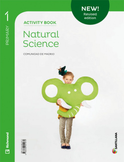 NEW NATURAL SCIENCE 1ºPRIMARIA. ACTIVITY BOOK. MADRID 2019