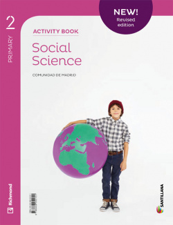 NEW SOCIAL SCIENCE 2ºPRIMARIA. ACTIVITY BOOK. MADRID 2019