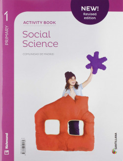 NEW SOCIAL SCIENCE 1ºPRIMARIA. ACTIVITY BOOK. MADRID 2019