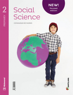 NEW SOCIAL SCIENCE 2ºPRIMARIA. STUDENT BOOK. MADRID 2019