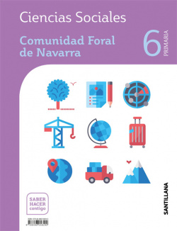 CIENCIAS SOCIALES NAVARRA 6 PRIMARIA SABER HACER CONTIGO