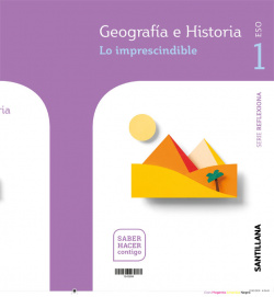 GEOGRAFIA E HISTORIA SERIE REFLEXIONA 1 ESO SABER HACER CONTIGO
