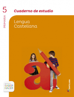 Cuaderno Estudio 5º.Prim.Lengua (Saber Hacer)