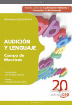 PROGRAMACION DIDACTICA AUDICION Y LENGUAJE CUERPO DE MAESTRO