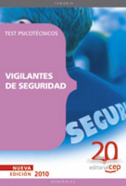 TEST PSICOTECNICOS VIGILANTES DE SEGURIDAD