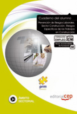 Cuaderno Alumno Prevencion Riesgos Laborales Sector Construccion Riesgos Especificos los Trabajos en