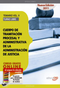 TEMARIO VOL II TURNO LIBRE CUERPO DE TRAMITACION PROCESAL Y
