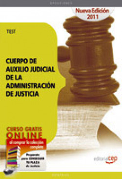 TEST CUERPO DE AUXILIO JUDICIAL DE LA ADMINISTRACION DE JUST