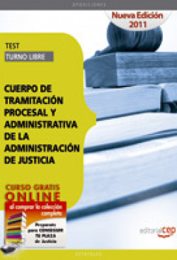 TEST TURNO LIBRE CUERPO DE TRAMITACION PROCESAL Y ADMINISTRA
