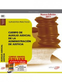 SUPUESTOS PRACTICOS CUERPO DE AUXILIO JUDICIAL DE LA ADMINIS