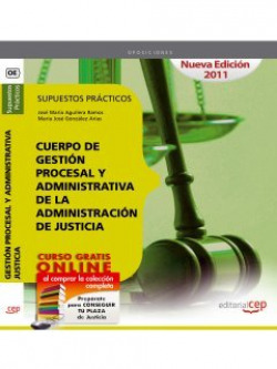 SUPUESTOS PRACTICOS CUERPO DE GESTION PROCESAL Y ADMINISTRAT