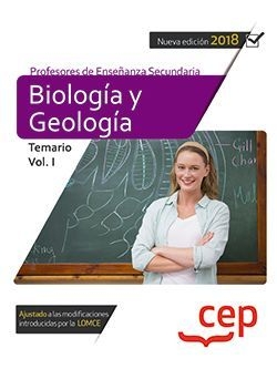 Cuerpo de Profesores de Enseñanza Secundaria. Biología y Geología. Temario Vol.