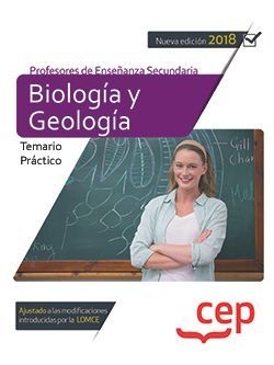 Cuerpo de Profesores de Enseñanza Secundaria. Biología y Geología. Temario Práct