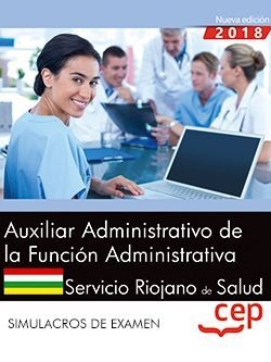 Auxiliar Administrativo de la Función Administrativa. Servicio Riojano de Salud