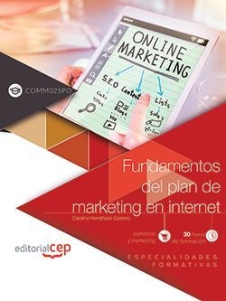 Fundamentos del plan de marketing en Internet (COMM025PO). Especialidades format