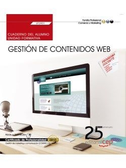 Cuaderno del alumno. Gestión de contenidos Web (UF2401). Certificados de profesi