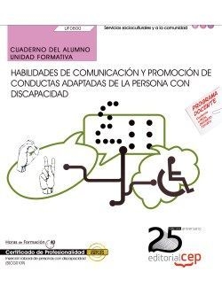 Cuaderno del alumno. Habilidades de comunicación y promoción de conductas adapta