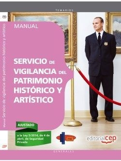 Manual. Servicio de vigilancia del patrimonio histórico y artístico