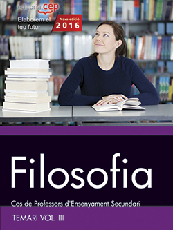 Cos de Professors d'Ensenyament Secundari. Filosofia. Temari Vol. III.