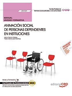 Animacion social de personas dependientes en instituciones