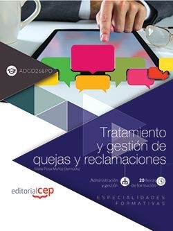 Tratamiento y gestión de quejas y reclamaciones (ADGD268PO). Especialidades form