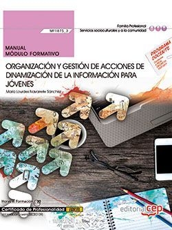 Manual. Organización y gestión de acciones de dinamización de la información par
