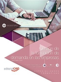 Gestión de la formación de demanda en las empresas (SSCE073PO). Especialidades f