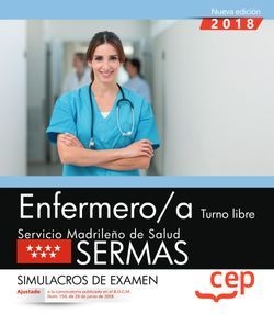 Enfermero/a. Turno libre. Servicio Madrileño de Salud (SERMAS). Simulacros de ex