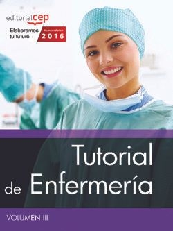 Tutorial de Enfermería. Volumen III