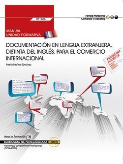 Manual. Documentación en lengua extranjera, distinta del inglés, para el comerci