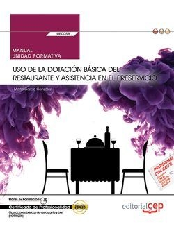 Manual. Uso de la dotación básica del restaurante y asistencia en el preservicio
