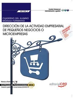 Cuaderno del alumno. Dirección de la actividad empresarial de pequeños negocios