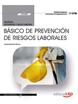 MANUAL BÁSICO DE PREVENCIÓN DE RIESGOS LABORALES