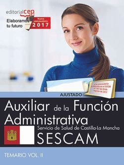Auxiliar de la Función Administrativa. Servicio de Salud de Castilla-La Mancha (