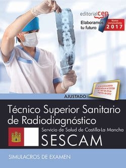 Técnico Superior Sanitario de Radiodiagnóstico. Servicio de Salud de Castilla-La