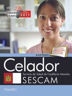 Celador. Servicio de Salud de Castilla-La Mancha (SESCAM). Temario