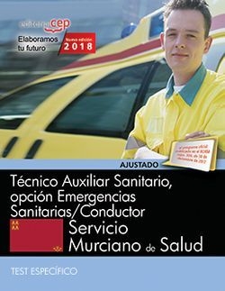 Técnico Auxiliar Sanitario, opción Emergencias Sanitarias/Conductor. Servicio Mu
