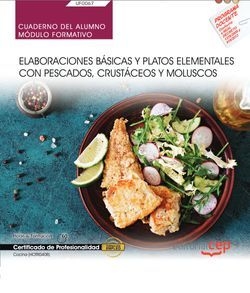 Cuaderno del alumno. Elaboraciones básicas y platos elementales con pescados, cr