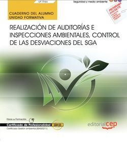 Cuaderno del alumno. Realización de Auditorías e Inspecciones ambientales, contr