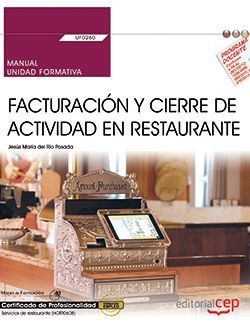 Manual. Facturación y cierre de actividad en Restaurante (UF0260). Certificados