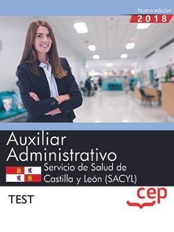 Auxiliar Administrativo. Servicio de Salud de Castilla y León (SACYL). Test