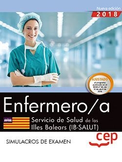 Enfermero/a. Servicio de Salud de las Illes Balears (IB-SALUT). Simulacros de ex