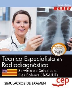 Técnico/a especialista en radiodiagnóstico. Servicio de Salud de las Illes Balea
