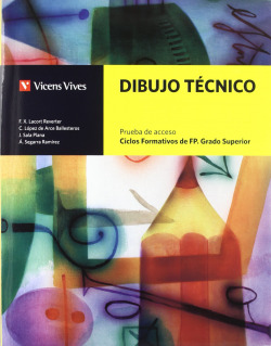 Dibujo tecnico.prueba acceso.ciclo formativo superior