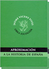 APROXIMACION A LA HISTORIA DE ESPAäA+A TRAVES DE L
